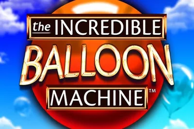 The Incredible Balloon Machine slot